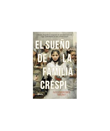 SUEÑO DE LA FAMILIA CRESPI, EL