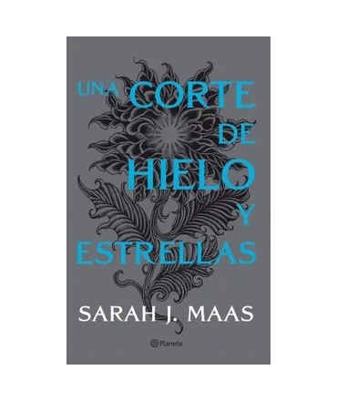 UNA CORTE DE ROSAS Y ESPINAS 4 UNA CORTE DE HIELO Y ESTRELLAS