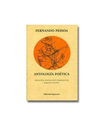 ANTOLOGIA POETICA ( TRAD. RODOLFO ALONSO )