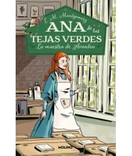 ANA DE LAS TEJAS VERDES 3 LA MAESTRA DE AVONLEA