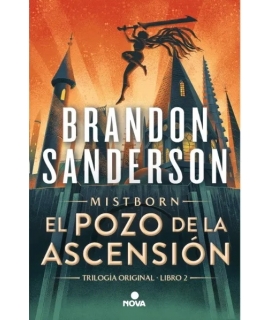 NACIDOS DE LA BRUMA 2 EL POZO DE LA ASCENSION