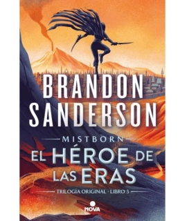 NACIDOS DE LA BRUMA 3 EL HEROE DE LAS ERAS