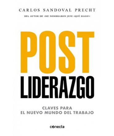 POST LIDERAZGO Claves para el nuevo mundo del trabajo
