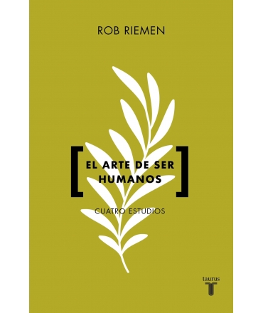 ARTE DE SER HUMANOS, EL