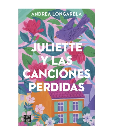 JULIETTE Y LAS CANCIONES PERDIDAS