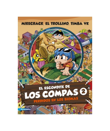 ESCONDITE DE LOS COMPAS 2, EL PERDIDOS EN BIOMAS
