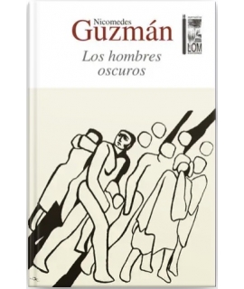 HOMBRES OSCUROS, LOS