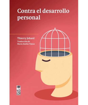 CONTRA EL DESARROLLO PERSONAL