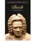 BACH EL MUSICO DE DIOS