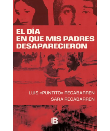 DIA EN QUE MIS PADRES DESAPARECIERON
