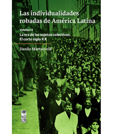 INDIVIDUALIDADES ROBADAS EN AMERICA LATINA, LAS VOLUMEN II