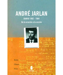 DIARIO 1982-1984 DE LA ORACION A LA ACCION