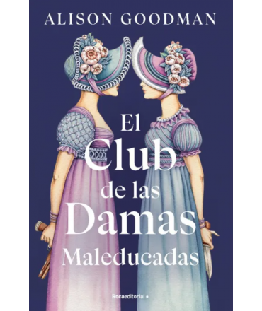 CLUB DE LAS DAMAS MALEDUCADAS, EL