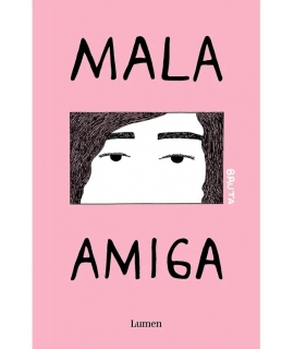 MALA AMIGA