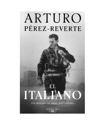 ITALIANO, EL   UNA HISTORIA DE AMOR  MAR Y GUERRA