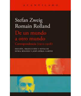 DE UN MUNDO A OTRO MUNDO Correspondencia (1910-1918)