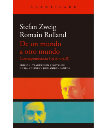 DE UN MUNDO A OTRO MUNDO Correspondencia (1910-1918)