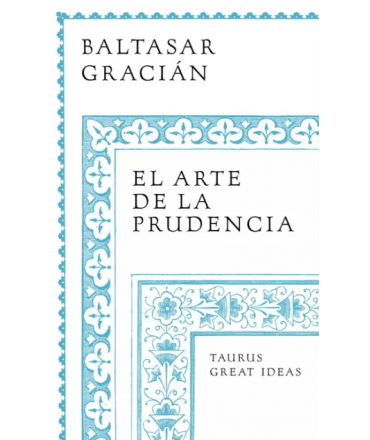 ARTE DE LA PRUDENCIA, EL