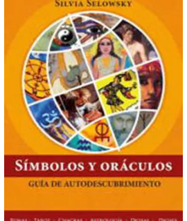 Símbolos y oráculos. guía de autodescubrimiento