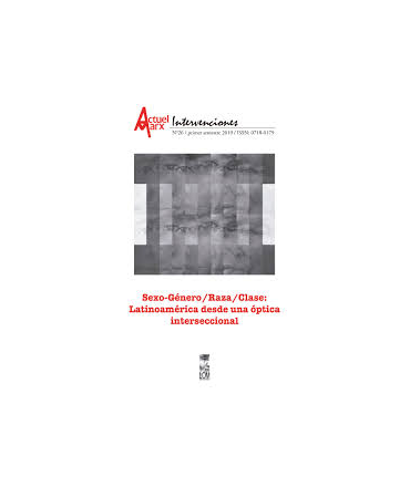 SEXO-GÉNERO/RAZA/CLASE: LATINOAMÉRICA DESDE UNA ÓPTICA INTERSECCIONAL