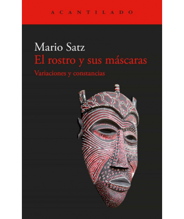 ROSTRO Y SUS MASCARAS, EL 