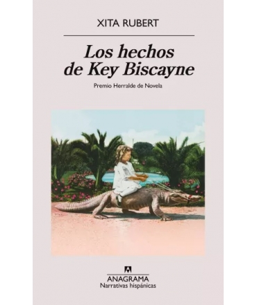 HECHOS DE KEY BISCAYNE, LOS