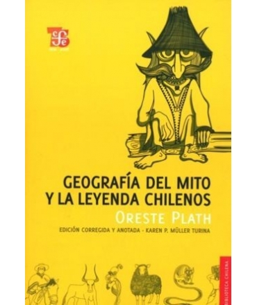 Geografía del Mito y la Leyenda Chilenos
