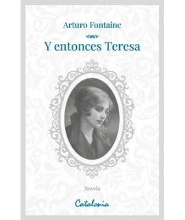 Y ENTONCES TERESA