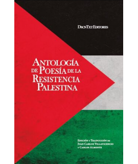 ANTOLOGIA DE POESIA DE LA RESISTENCIA PALESTINA