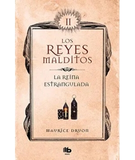 REYES MALDITOS, LOS 2 LA REINA ESTRANGULADA