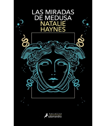MIRADAS DE MEDUSA, LAS