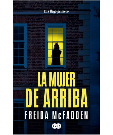 MUJER DE ARRIBA, LA