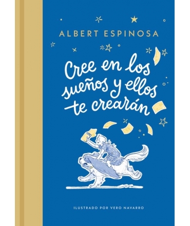 CREE EN LOS SUEÑOS Y ELLOS TE CREARAN