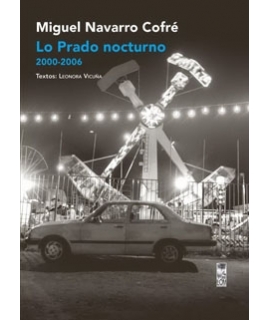 LO PRADO NOCTURNO 2000-2006