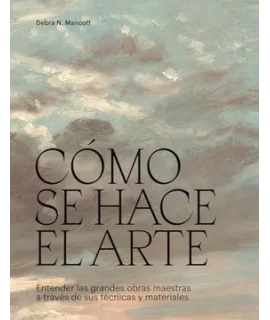 COMO SE HACE EL ARTE