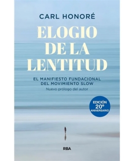 ELOGIO DE LA LENTITUD