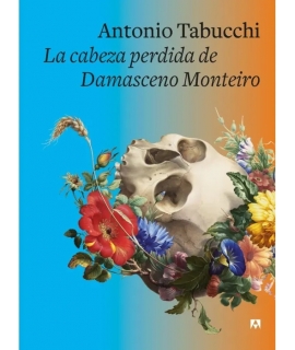 CABEZA PERDIDA DE DAMASCENO MONTEIRO, LA