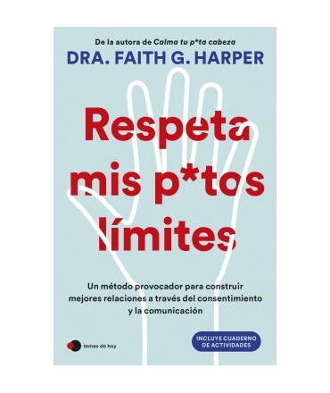 RESPETA MIS PUTOS LIMITES
