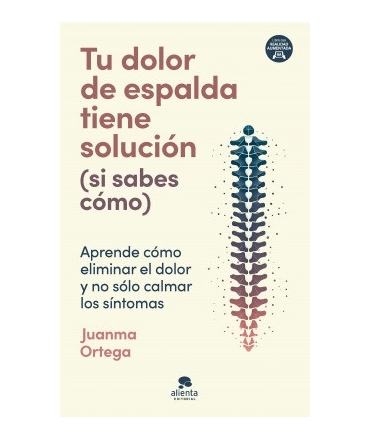 TU DOLOR DE ESPALDA TIENE SOLUCION (SI SABES COMO)