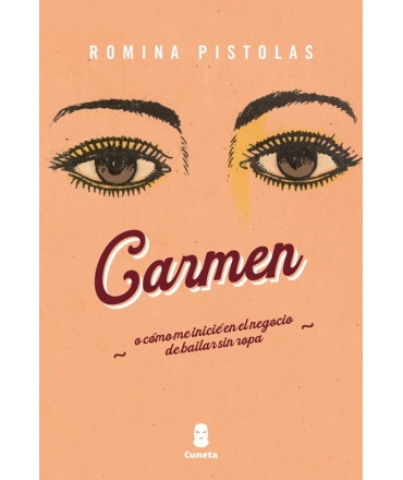 CARMEN O COMO ME INICIE EN EL NEGOCIO DE BAILAR SIN ROPA