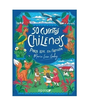 50 CUENTOS CHILENOS PARA LEER EN FAMILIA