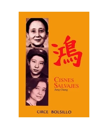 CISNES SALVAJES.Tres hijas de China.