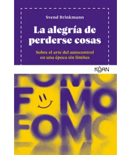 ALEGRIA DE PERDERSE COSAS, LA