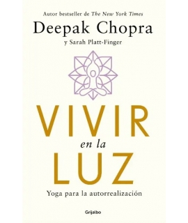 VIVIR EN LA LUZ Yoga para la autorealizacion