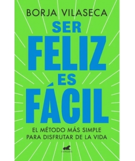 SER FELIZ ES FACIL