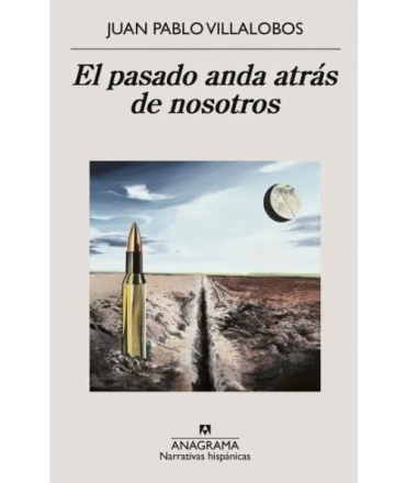 PASADO ANDA ATRAS DE NOSOTROS, EL