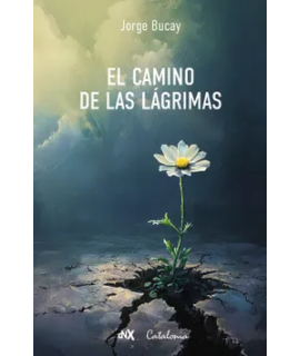 CAMINO DE LAS LAGRIMAS, EL