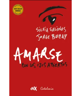 AMARSE CON LOS OJOS ABIERTOS