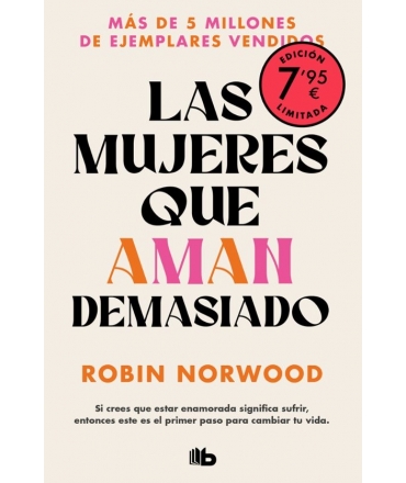 MUEJRES QUE AMAN DEMASIADO, LAS