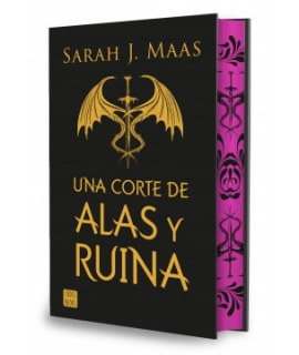 UNA CORTE DE ALAS Y RUINA / UNA CORTE DE ROSAS Y ESPINAS 3 (ED. ESPECIAL)